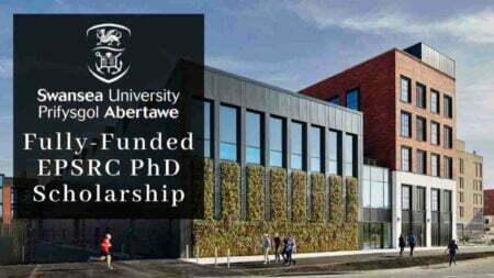 EPSRC International Scholarships 2022 at Swansea University in UK