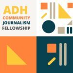 2022 Africa Data Hub (ADH) Community Journalism Fellowship for Nigerian Journalists