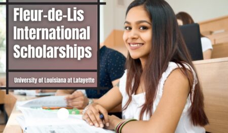 2022 Fleur-de-Lis International Scholarships at University of Louisiana at Lafayette in USA