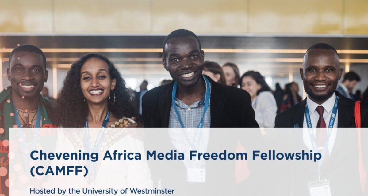 Chevening Africa Media Freedom Fellowship (CAMFF) 2023/2024 for mid-senior level African Professionals