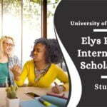Elys Roberts Masters International Scholarships 2022 at University of Manchester in UK
