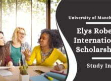 Elys Roberts Masters International Scholarships 2022 at University of Manchester in UK