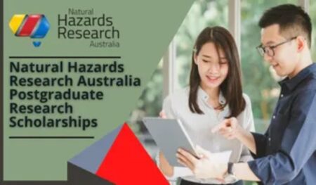 Natural Hazards Research Australia Postgraduate Research Scholarships 2022 for International Students