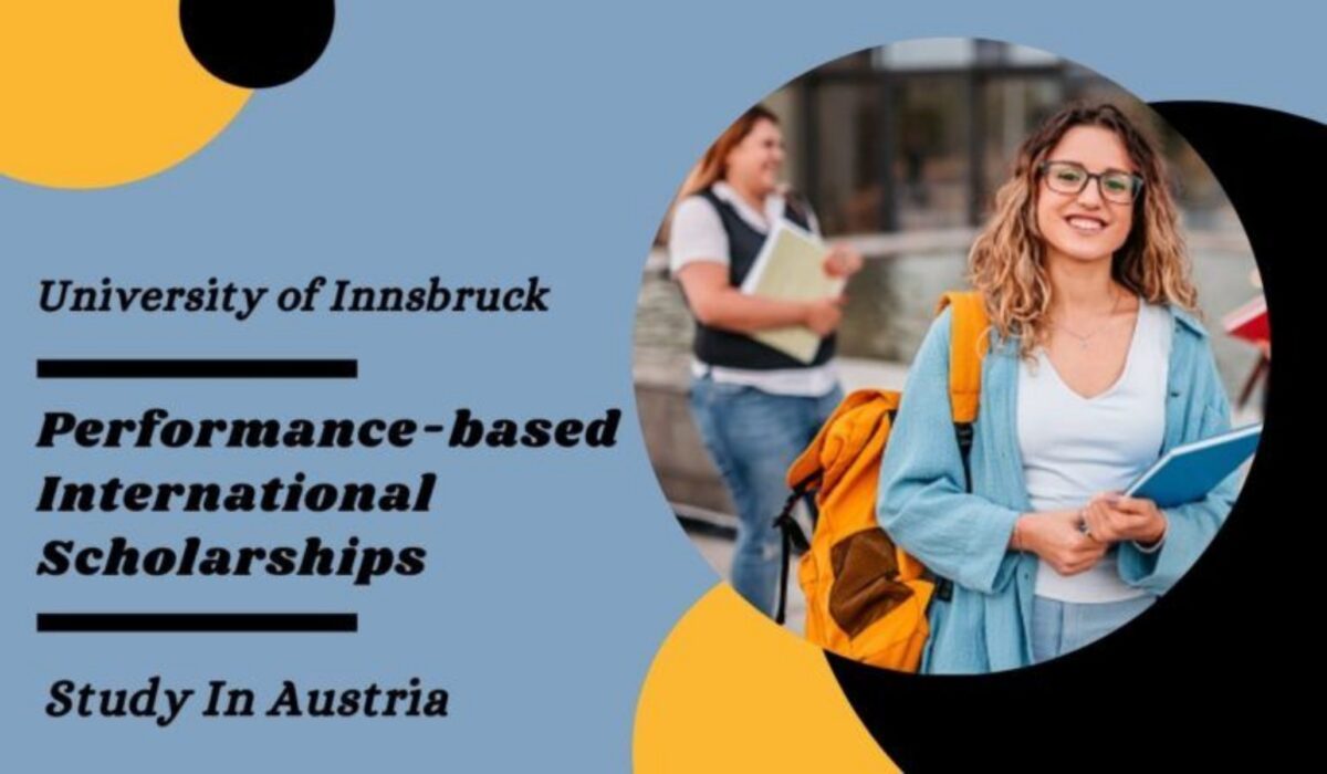 Performance-based International Scholarships 2022 at University of Innsbruck in Austria