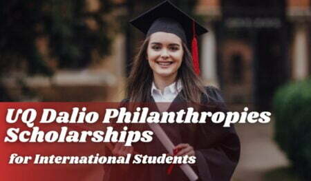Dalio Philanthropies Scholarships 2023 at University of Queensland in Australia