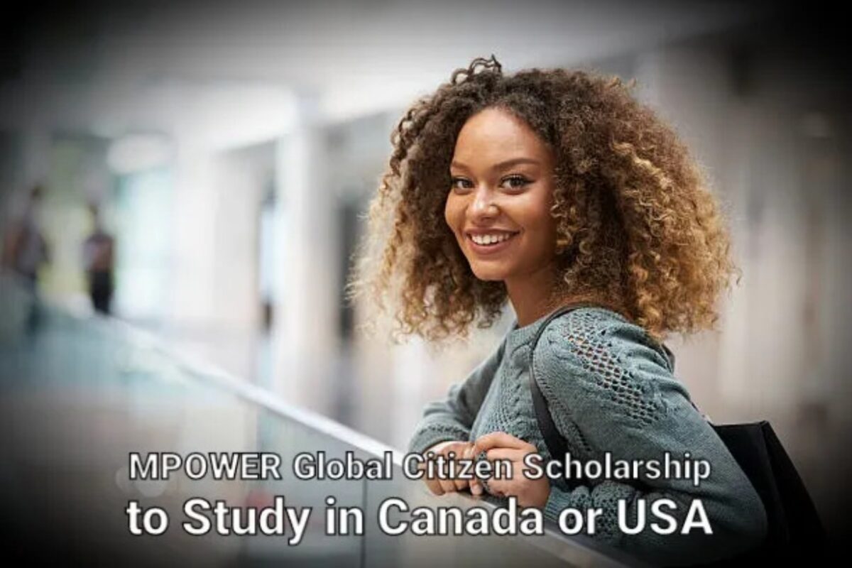 Study in USA or Canada: MPOWER International Scholarships 2023