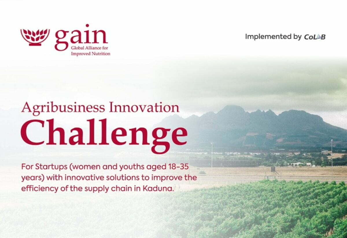 The Global Alliance for Improved Nutrition (GAIN) Agribusiness Innovation Challenge 2022 for women and youth-led agribased startups
