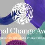 Application for H & M Foundation Global Change Award 2023 for fashion innovators