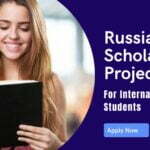 Russian Scholarship Project 2022 for International Students in Russia