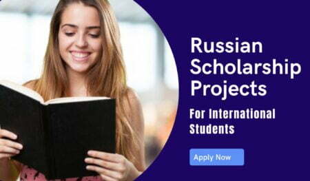 Russian Scholarship Project 2022 for International Students in Russia