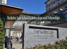 Berkeley Law School Scholarships and Fellowships 2023-2024