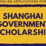 2023 Shanghai Government Scholarship for International Students