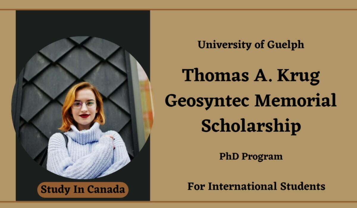 2023 Thomas A. Krug Geosyntec Memorial Scholarship at University of Guelph