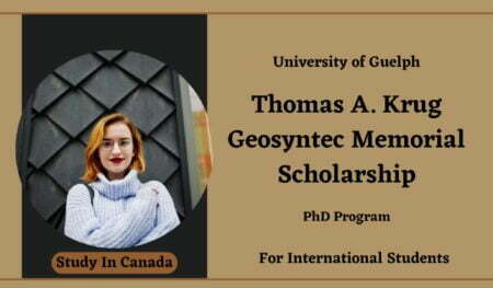 2023 Thomas A. Krug Geosyntec Memorial Scholarship at University of Guelph
