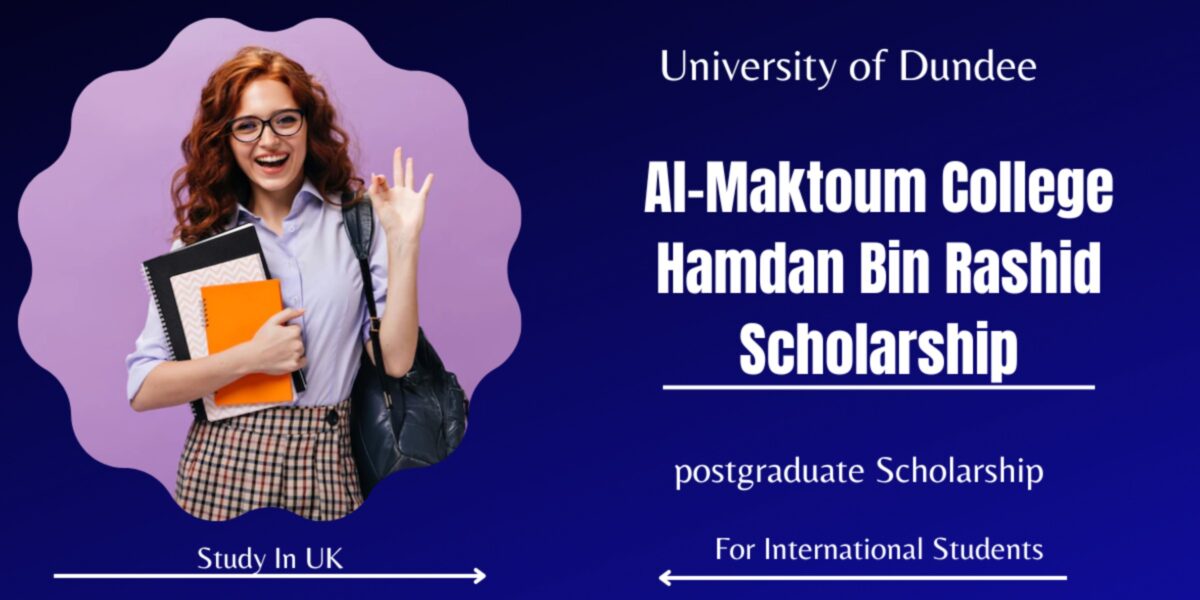 Al-Maktoum Living Support Scholarship 2023 at University of Dundee