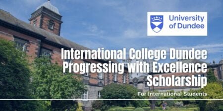Progressing with Excellence Scholarship 2023 at University of Dundee