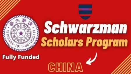 Schwarzman Scholarship Award 2023 at Tsinghua University
