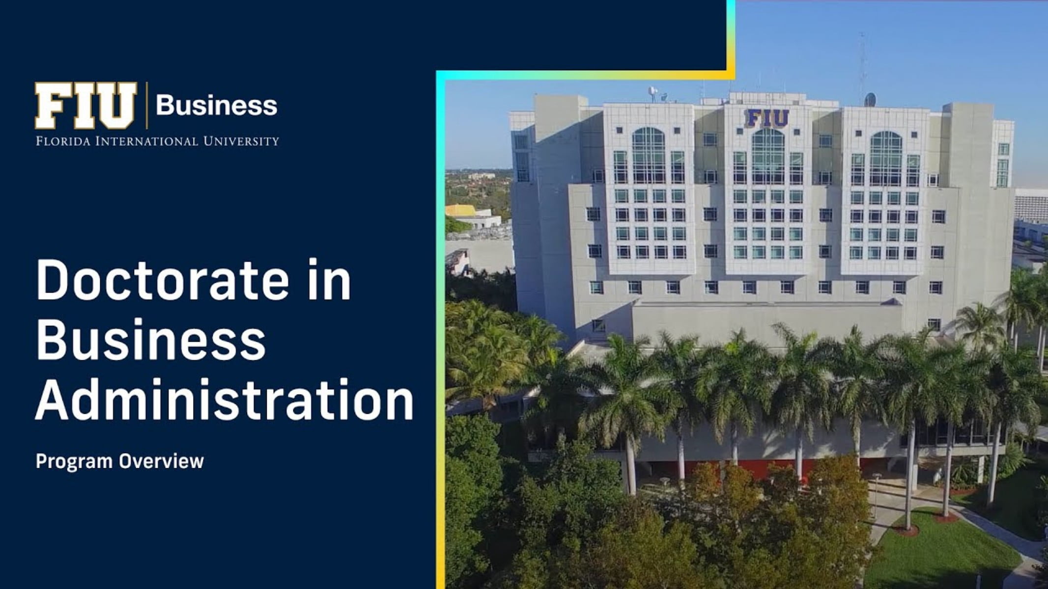 Doctorate in Business Administration (DBA) Scholarships 2023 at Florida International University