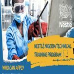 Nestlé Nigeria Technical Training Program 2024