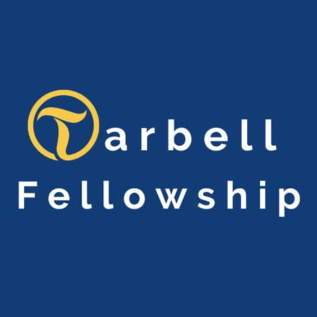 Tarbell Fellowship for Early-Career Journalists 2023