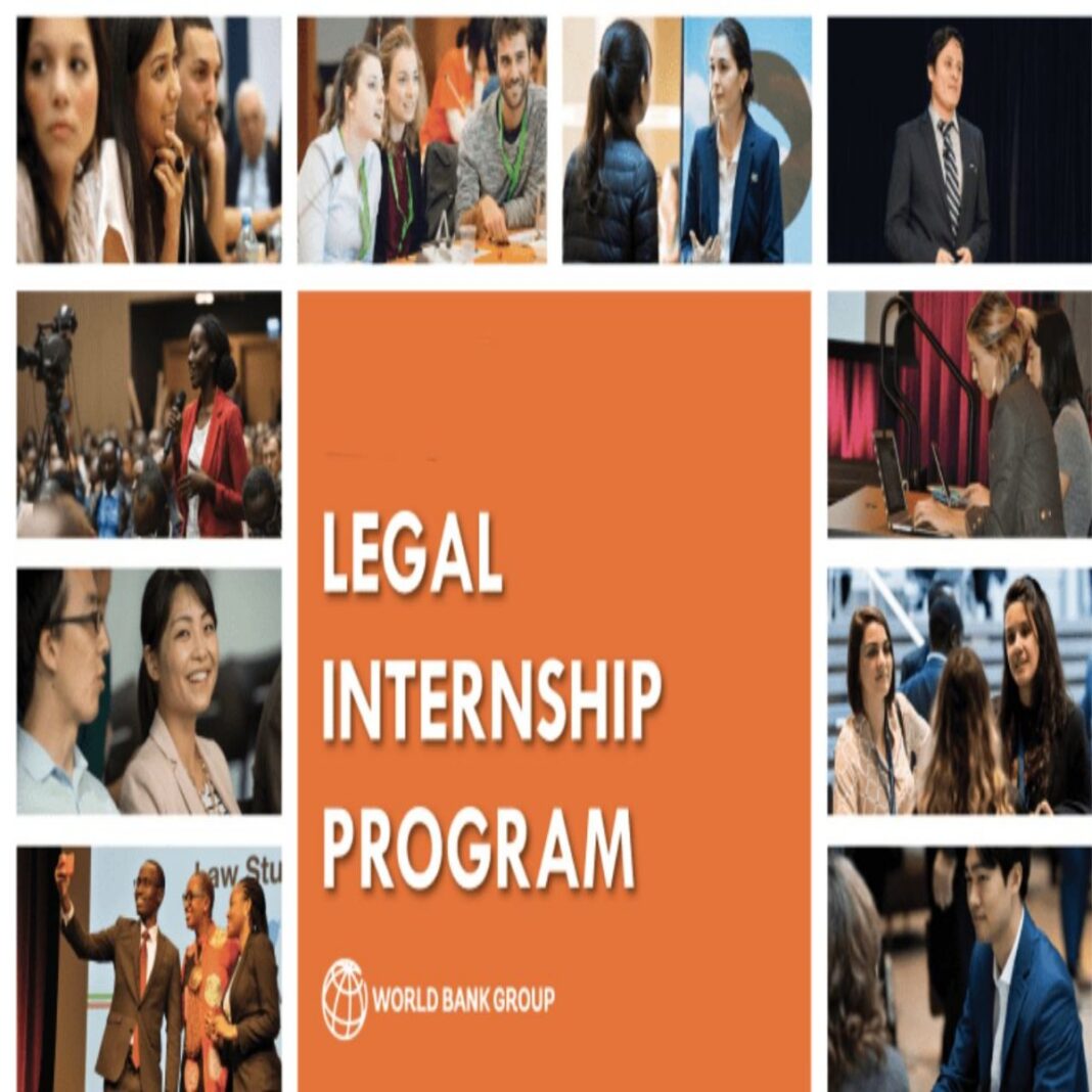 World Bank Legal Internship Program 2025 for International Law Students