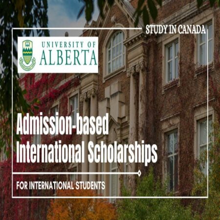 Canada International Scholarships 2024 at University of Alberta