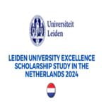 Excellence Scholarships 2024 at Leiden University Netherlands