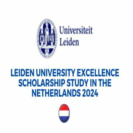Excellence Scholarships 2024 at Leiden University Netherlands