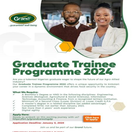 Grand Cereals Limited 2024 Graduate Trainee Programme for Young Nigerians