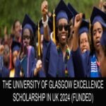 Excellence scholarships for International Students 2024 at University of Glasgow