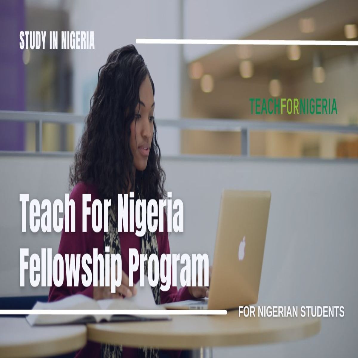 Teach for Nigeria Fellowship 2024 for Nigerian Graduates