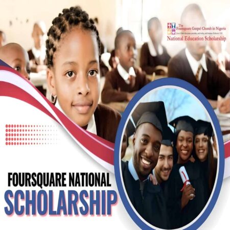 Foursquare Gospel Church National Scholarship Award 2024 - 2025