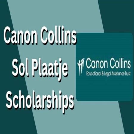 Canon Collins Sol Plaatje Scholarships 2024 in South Africa University