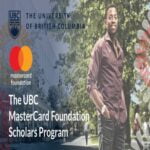Mastercard Foundation Scholars Program 2025 at UBC