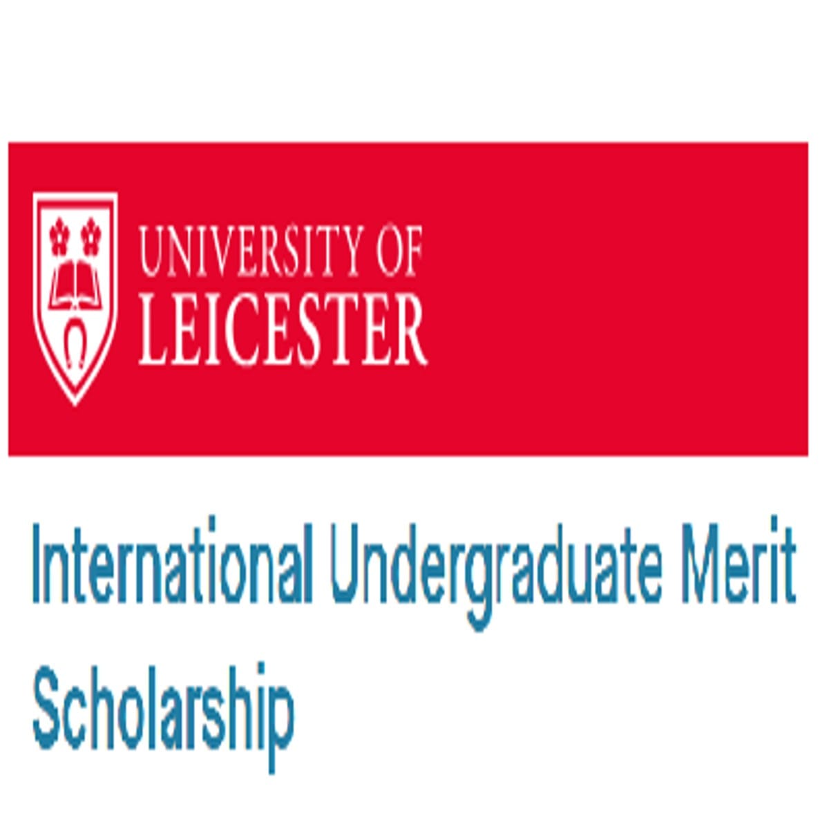 International Undergraduate Merit Scholarship 2025-2026 at University of Leicester