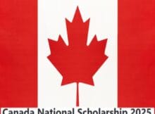 Canada National Scholarship Program 2025 for International Students